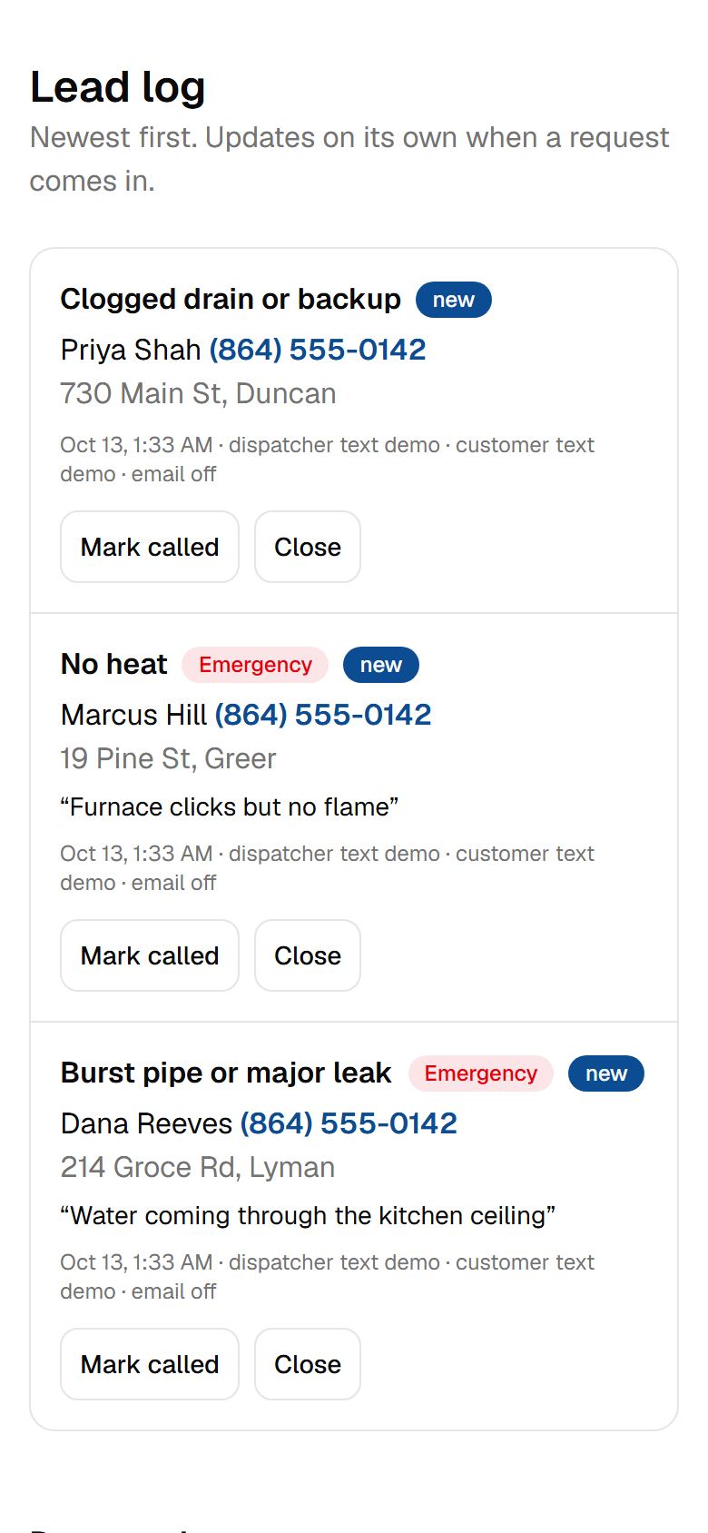 Lead log for the dispatcher